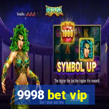 9998 bet vip